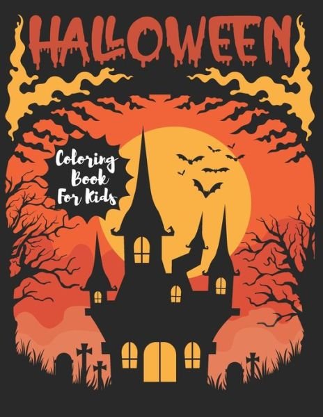Halloween Coloring Book For Kids - Zymae Publishing - Böcker - Independently Published - 9798684968518 - 10 september 2020