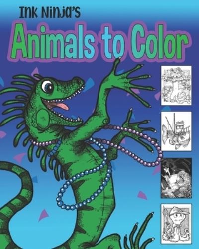 Ink Ninja's Animals to Color - Will Randall - Książki - Independently Published - 9798691616518 - 6 października 2020