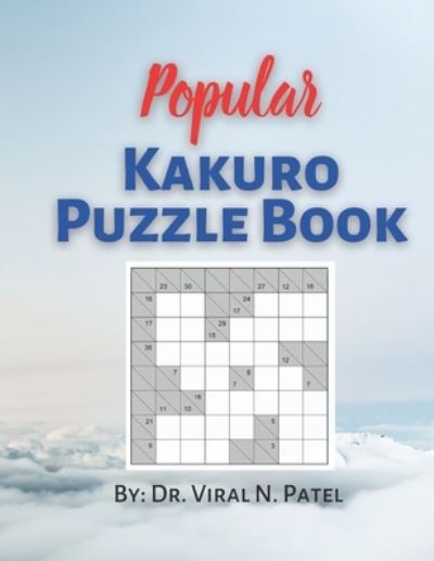 Cover for Independently Published · Popular Kakuro Puzzle Book (Taschenbuch) (2021)