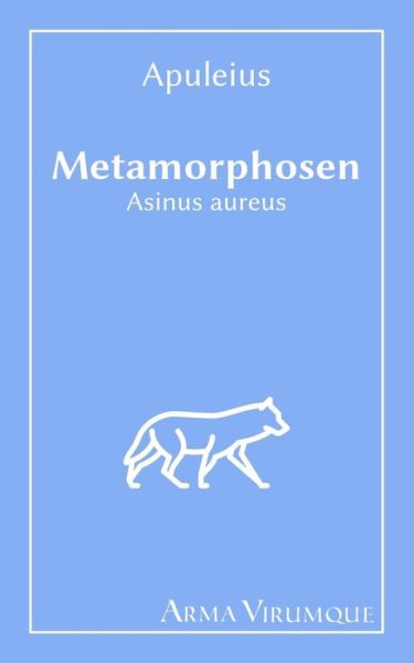 Cover for Apuleius · Metamorphosen - Asinus aureus - Apuleius (Paperback Book) (2021)