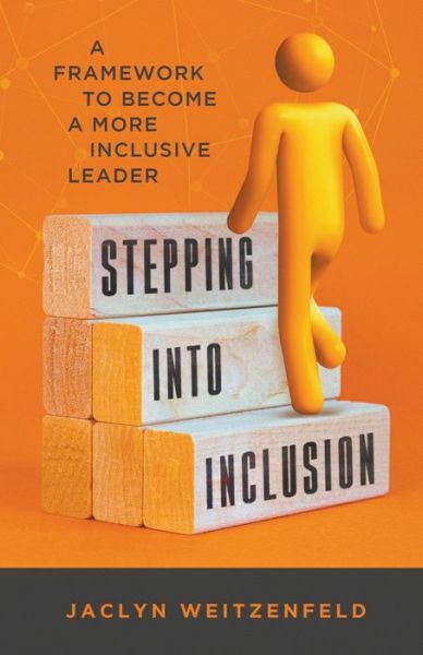 Cover for Jaclyn Weitzenfeld · Stepping into Inclusion (Paperback Book) (2022)