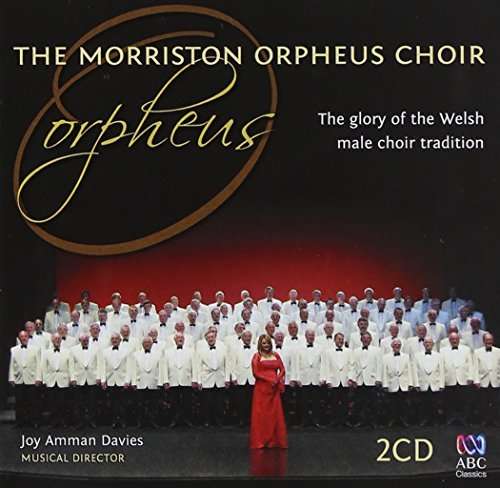 Cover for Morriston Orpheus Choir · Welsh Choral Extravaganza (CD) (2012)