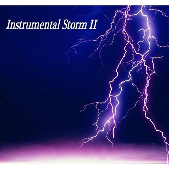 Instrumental Storm 2 - Instrumental Storm - Music - Sound Dreams Recording Studio - 0029882563519 - July 4, 2013