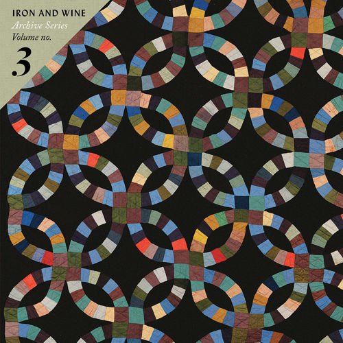 Cover for Iron &amp; Wine · Archives Series Volume no. 3 (12&quot;) [Coloured edition] (2017)