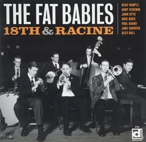 Cover for The Fat Babies · 18th &amp; Racine (LP) (2014)