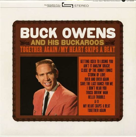 Together Again /My Heart Skips A Beat - Buck Owens - Música - SUNDAZED MUSIC INC. - 0090771555519 - 11 de enero de 2019