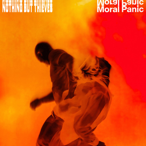 Moral Panic-indie / Coloure - Nothing but Thieves - Musik - RCA - 0194397905519 - 30 oktober 2020