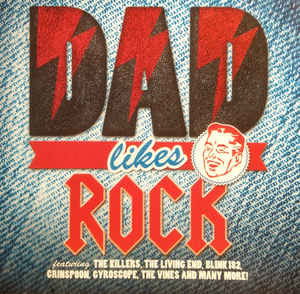 Dad Likes Rock · Dad Likes Rock-v/a (CD) (2011)