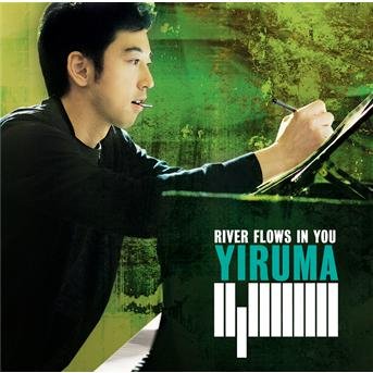 Cover for Yiruma · River Flows In You (CD) (2011)