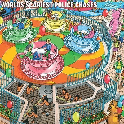 Cover for Worlds Scariest Police Chases · Album 3 (LP) (2023)