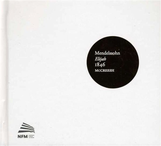 Cover for F. Mendelssohn · Elijah 1846 (CD) (2012)