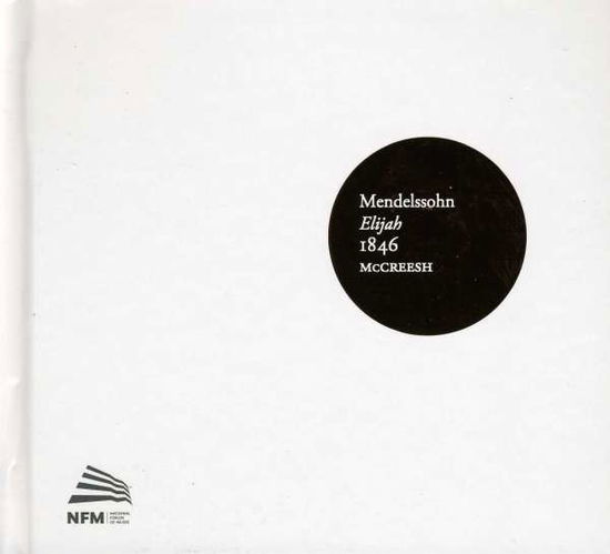 Cover for F. Mendelssohn · Elijah 1846 (CD) (2012)