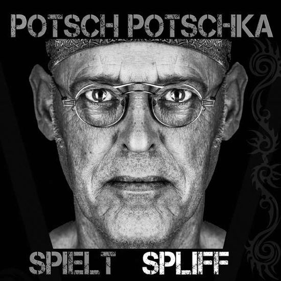 Spielt Spliff - Potsch Potschka - Muziek - IN-AKUSTIK - 0707787915519 - 12 augustus 2022