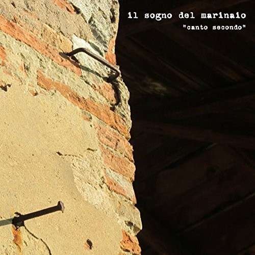 Cover for Il Sogno Del Marinaio · Canto Secondo (LP) (2014)
