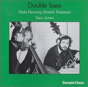 Double Bass - Pedersen, Orsted / Jones, S - Musiikki - STEEPLECHASE - 0716043105519 - tiistai 7. maaliskuuta 2023
