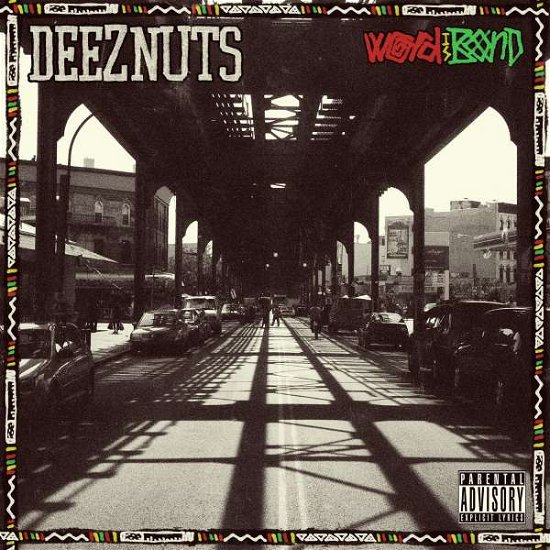 Cover for Deez Nuts · Word Is Bond (LP/CD) (2015)
