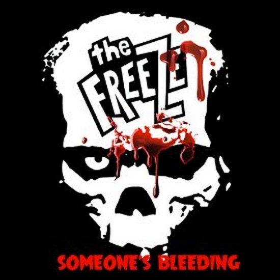 Cover for Freeze · Someone's Bleeding (7&quot;) (2016)