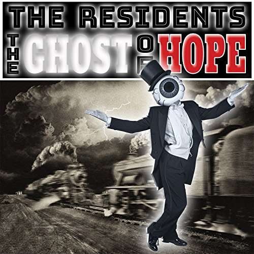 Ghost of Hope - Residents - Música - CRYPTIC CORP - 0760137975519 - 31 de março de 2017