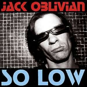 Cover for Jack Oblivian · So Low (LP) (1998)