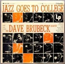 Cover for Dave Brubeck · Jazz Goes to College (LP) [180 gram edition] (2015)