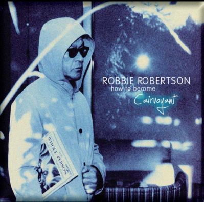 Cover for Robbie Robertson · How to Become Clairvoyant (LP) (2011)