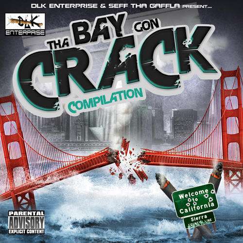 Cover for Tha Bay Gon Crack Compilation / Various (CD) (2010)