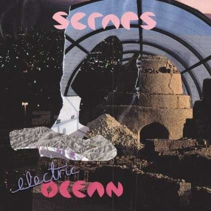 Cover for Scraps · Electric Ocean (LP) (2014)