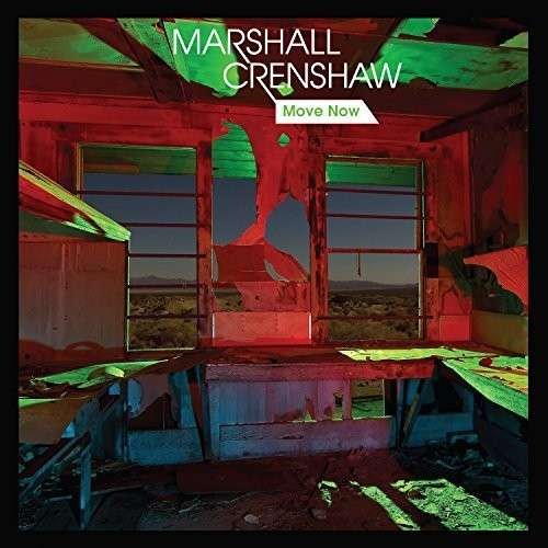 Cover for Marshall Crenshaw · Move Now (LP) [Limited edition] (2014)