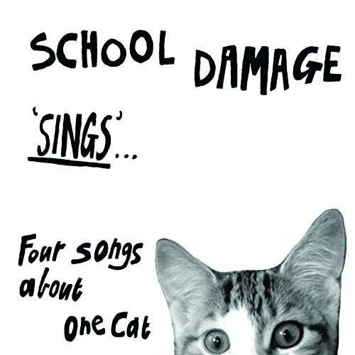 Cover for School Damage · Sings - Four Songs Abou (LP) (2018)