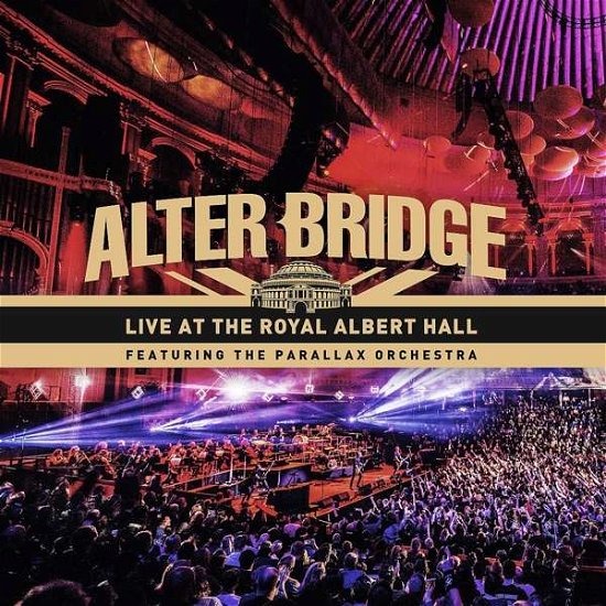 Live at the Royal Albert Hall Featuring the Parallax Orchestra / Limited Edition Black Vinyl Gatefold - Alter Bridge - Muziek - POP - 0840588118519 - 7 september 2018