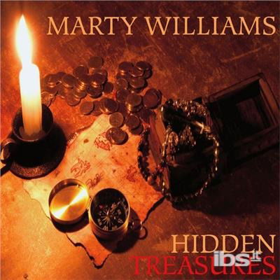 Hidden Treasures - Marty Williams - Music - CD Baby - 0884501957519 - August 12, 2013