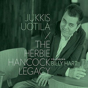 Cover for Jukkis Uotila · Herbie Hancock Legacy (CD) (2015)