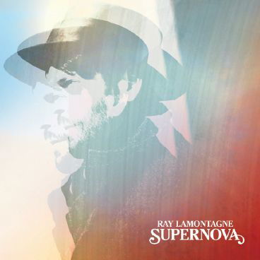 Supernova - Ray Lamontagne - Musik - SONY - 0888430545519 - 28 april 2014