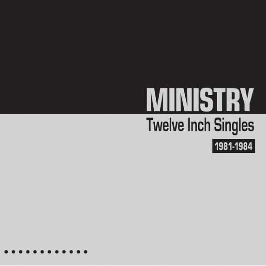 Twelve Inch Singles 1981-1984 - Ministry - Music - Cleopatra Records - 0889466408519 - November 17, 2023