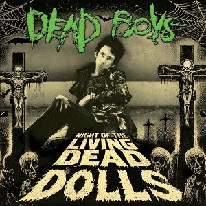 Dead Boys · Night Of The Living Dead Dolls (LP) (2025)