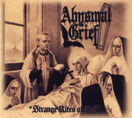 Cover for Abysmal Grief · Strange Rites Of Evil (CD) [Digipak] (2016)