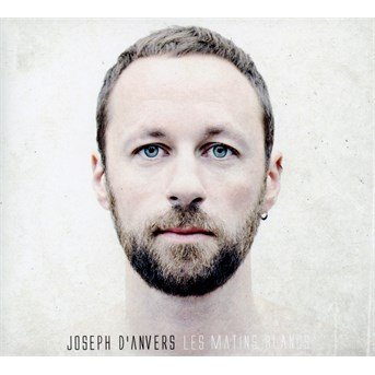 Les Matins Blancs - Joseph D'anvers - Music - ATHLETIC LIFESTYLE - 3760068971519 - April 29, 2015