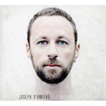 Les Matins Blancs - Joseph D'anvers - Musik - ATHLETIC LIFESTYLE - 3760068971519 - 29. april 2015