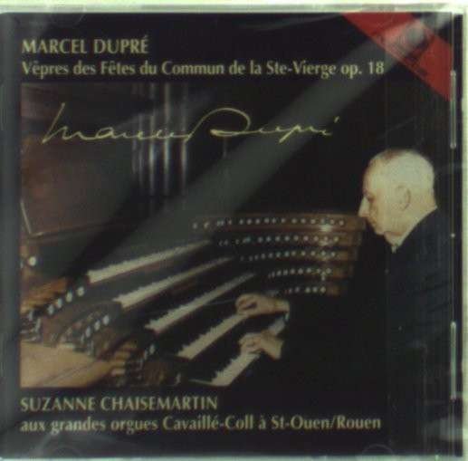 Cover for Marcel Dupre · Vepres Des Fetes Du Commun De La St (CD) (2009)