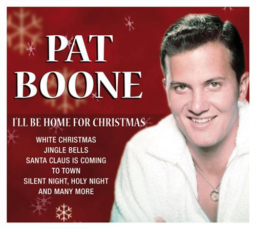 Cover for Pat Boone · I'll Be Home For Christmas (CD) (2020)