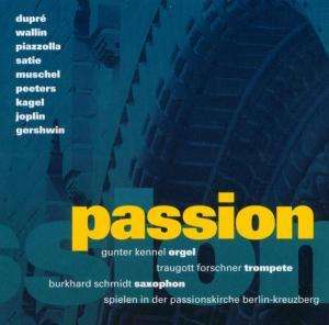 Cover for Passion · Various Composers (CD) (2020)