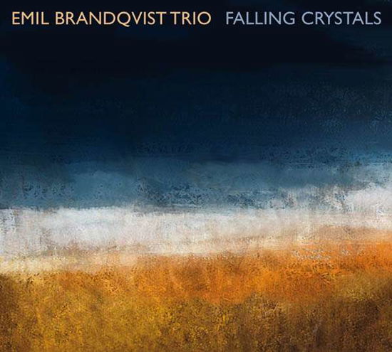 Falling Crystals - Emil -Trio- Brandqvist - Musique - SOULFOOD - 4037688913519 - 1 avril 2016