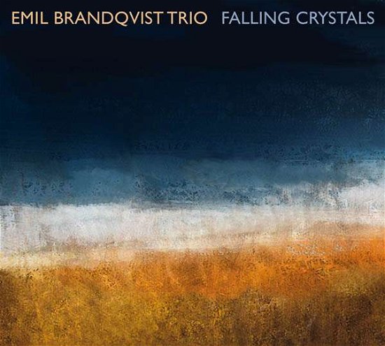 Cover for Emil -Trio- Brandqvist · Falling Crystals (LP) [180 gram edition] (2016)