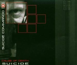 Cover for Suicide Commando · Cause of Death: Suicide (CD) (2014)