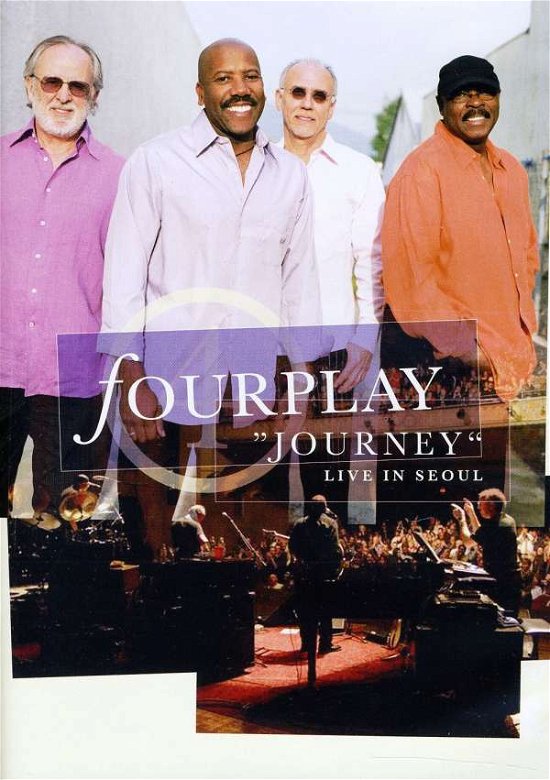 Cover for Fourplay · Journey, Live in Seoul (DVD) (2010)