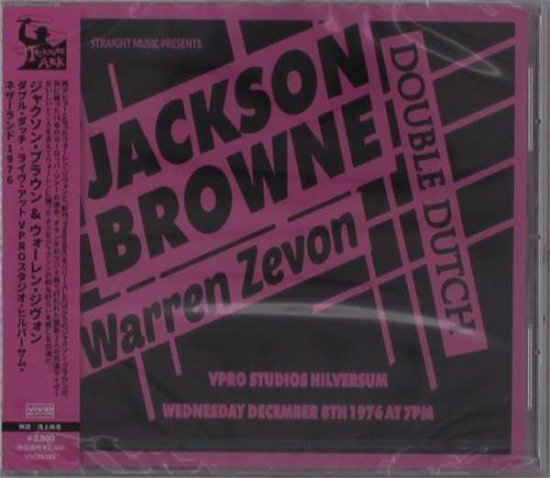 Cover for Browne, Jackson &amp; Warren Zevon · Double Dutch: Live At Vpro Studios Hilversum Netherlands 1976 (CD) [Japan Import edition] (2021)