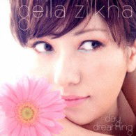 Cover for Geila Zilkha · Day Dreaming (CD) [Japan Import edition] (2013)