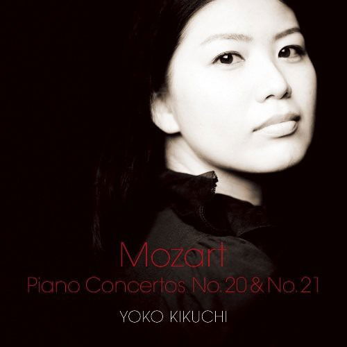 Cover for Yoko Kikuchi · Mozart: Piano Concerto No.20 &amp; No.21 (CD) [Japan Import edition] (2014)