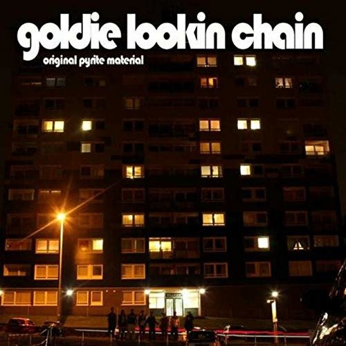 Cover for Goldie Lookin Chain · Original Pyrite Material (LP) (2020)