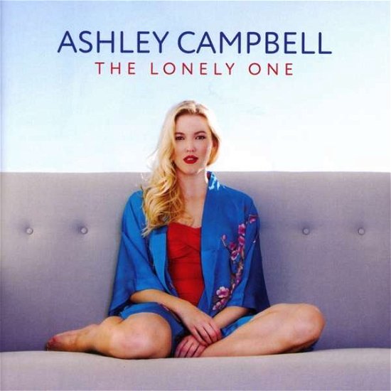 Lonely One - Ashley Campell - Musik - COAST TO COAST - 5060001276519 - 9. august 2019